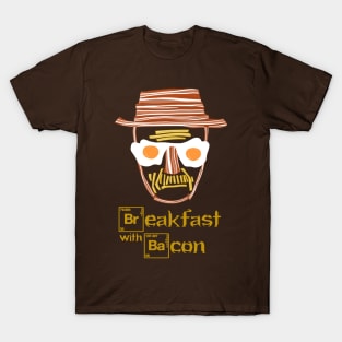 Breaking Bad Breakfast With Bacon Heisenberg Walter White T-Shirt